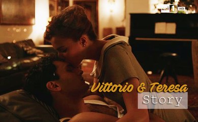Vittorio & Teresa Story (Parte 10)