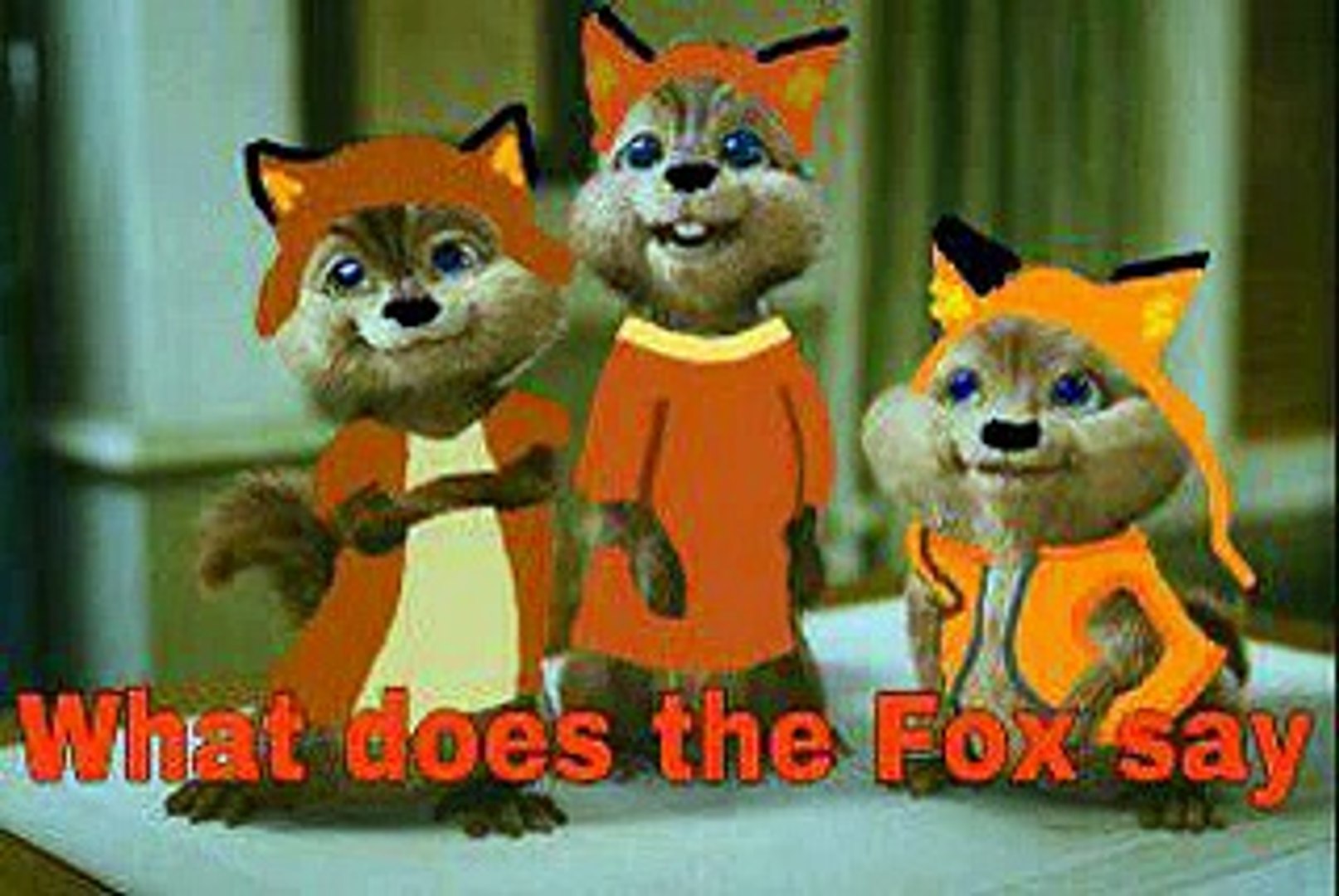 Chipmunks The Fox (What does the fox say)