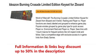 Ideazon Burning Crusade Limited Edition Keyset for Zboard
