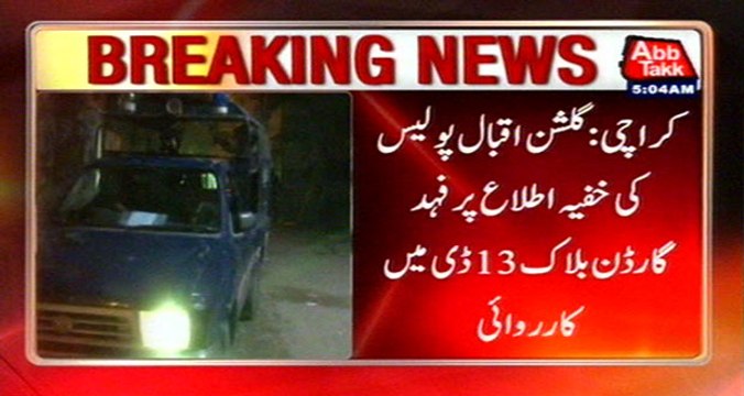Karachi: LEAs Action In Gulshan-e-Iqbal, 2 Terrorist Of Banned Outfit Arrested
