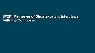 [PDF] Memories of Shostakovich: Interviews with the Composer s Children and Friends Popular
