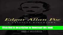 [PDF] Edgar Allan Poe: A Critical Biography Full Colection