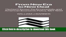 New Book From New Era to New Deal: Herbert Hoover, the Economists, and American Economic Policy,