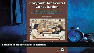 DOWNLOAD Conjoint Behavioral Consultation: Promoting Family-School Connections and Interventions