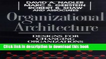 Collection Book Organizational Architecture: Designs for Changing Organizations