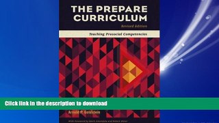 FAVORIT BOOK The Prepare Curriculum: Teaching Prosocial Competencies Revised by Arnold P.