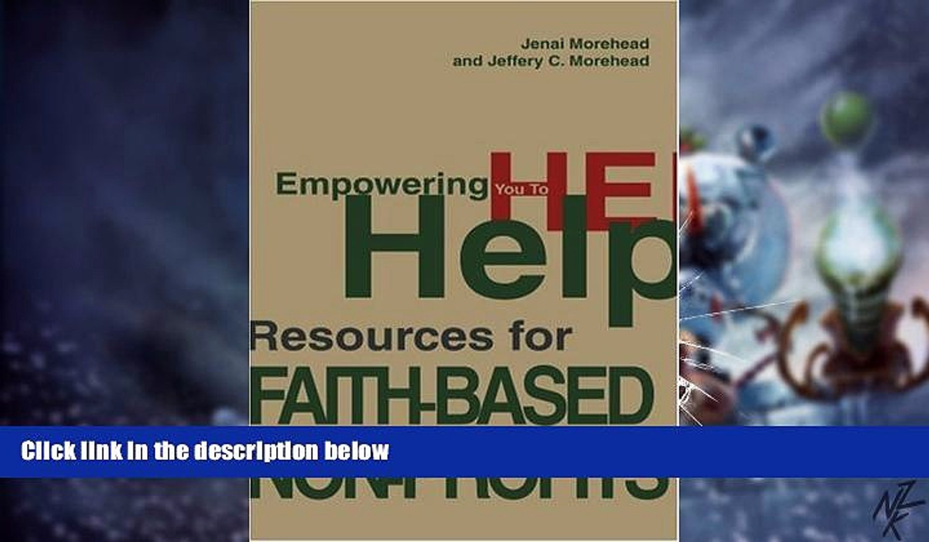 ⁣Big Deals  Empowering You To Help: Resources for Faith-Based Non-Profits  Free Full Read Most Wanted