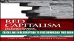 Collection Book Red Capitalism: The Fragile Financial Foundation of China s Extraordinary Rise