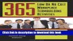 Collection Book 365 Low or No Cost Workplace Teambuilding Activities: Games and Exercises Designed