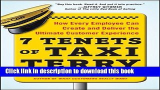 New Book 7 Tenets of Taxi Terry: How Every Employee Can Create and Deliver the Ultimate Customer