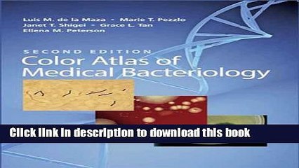 New Book Color Atlas of Medical Bacteriology