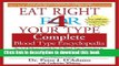 Collection Book The Eat Right 4 Your Type the complete Blood Type Encyclopedia