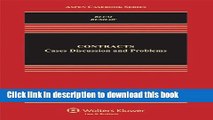 [PDF] Contracts: Cases, Discussion, and Problems, Third Edition (Aspen Casebooks) Full Online