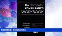 Big Deals  The Computer Consultant s Workbook  Best Seller Books Best Seller