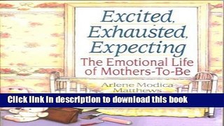 [PDF] Excited Exhausted Expecting The Emotional Life Full Colection