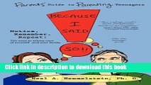 Collection Book Because I Said So!! Parents  Guide to Parenting Teenagers