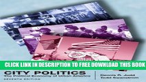Collection Book City Politics: The Political Economy of Urban America (7th Edition)