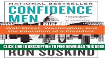 New Book Confidence Men: Wall Street, Washington, and the Education of a President