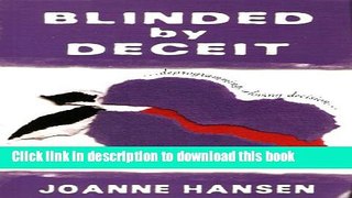 Collection Book Blinded by Deceit
