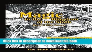 Collection Book Magic in the Kingdom of the Sloth: Book I the Secret