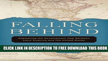 Collection Book Falling Behind: Explaining the Development Gap Between Latin America and the