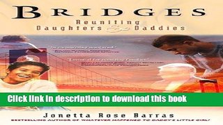 Collection Book Bridges: Reuniting Daughters   Daddies