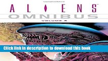 [PDF] Aliens Omnibus Volume 5 Full Online