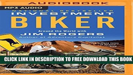 New Book Investment Biker: Around the World with Jim Rogers