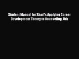 [PDF] Student Manual for Sharf's Applying Career Development Theory to Counseling 5th Full