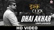 Dhai Akhar Unplugged HD Video Song Ishq Click 2016 Sara Loren, Adhyayan Suman | New Songs
