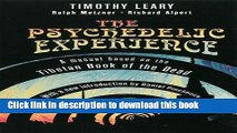 New Book The Psychedelic Experience: A Manual Based on the Tibetan Book of the Dead