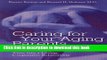 Collection Book Caring for Your Aging Parents: A Common-Sense Guide for Transforming a Difficult