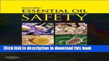 Collection Book Essential Oil Safety: A Guide for Health Care Professionals