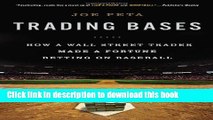 Collection Book Trading Bases: How a Wall Street Trader Made a Fortune Betting on Baseball
