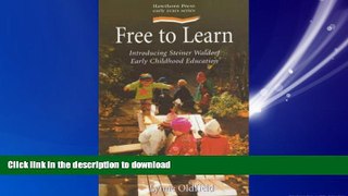 READ THE NEW BOOK Free to Learn (P) (Early Years) READ PDF BOOKS ONLINE