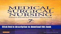 New Book Medical-Surgical Nursing: Patient-Centered Collaborative Care, Single Volume
