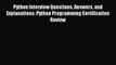 [PDF] Python Interview Questions Answers and Explanations: Python Programming Certification