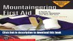 Collection Book Mountaineering First Aid: A Guide to Accident Response and First Aid Care, 5th