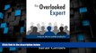 Big Deals  The Overlooked Expert  Free Full Read Most Wanted