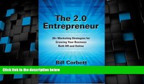 Big Deals  The 2.0 Entrepreneur: 20  Marketing Strategies for Growing Your Business Off and