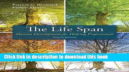 [PDF] The Life Span: Human Development for Helping Professionals (4th Edition) Full Online