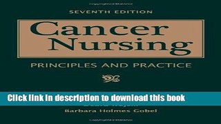 Collection Book Cancer Nursing: Principles And Practice