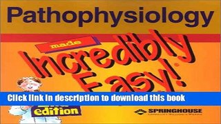 Collection Book Pathophysiology Made Incredibly Easy!