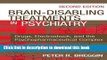 [PDF] Brain-Disabling Treatments in Psychiatry: Drugs, Electroshock, and the Psychopharmaceutical