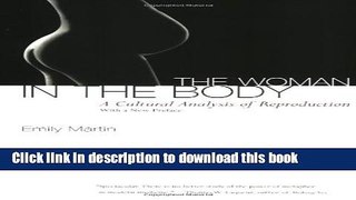 Collection Book The Woman in the Body: A Cultural Analysis of Reproduction