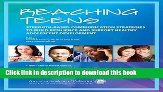 [PDF] Reaching Teens: Strength-Based Communication Strategies to Build Resilience and Support
