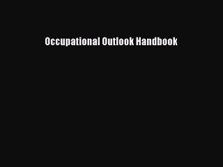 [PDF] Occupational Outlook Handbook Popular Colection