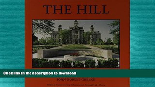 FAVORIT BOOK The Hill: An Illustrated Biography of Syracuse University, 1870-Present FREE BOOK
