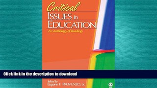 READ PDF Critical Issues in Education: An Anthology of Readings FREE BOOK ONLINE