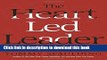 New Book The Heart-Led Leader: How Living and Leading from the Heart Will Change Your Organization